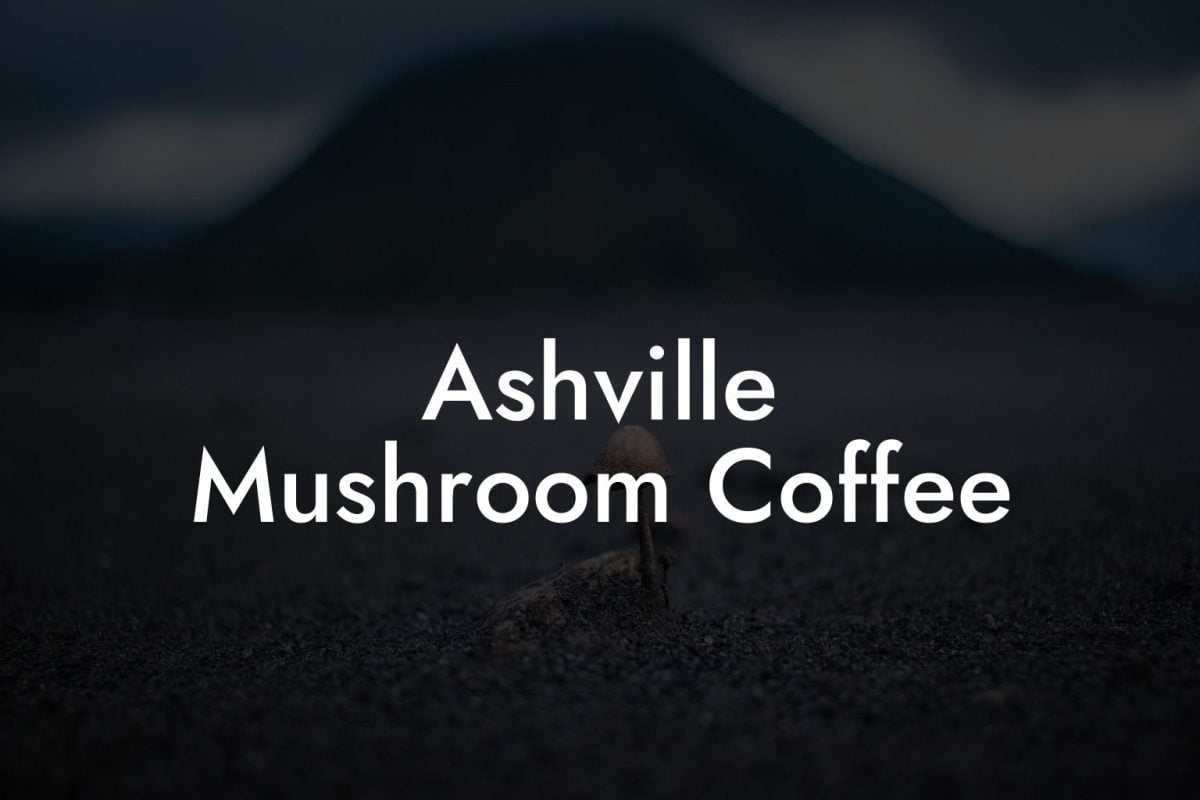 Ashville Mushroom Coffee