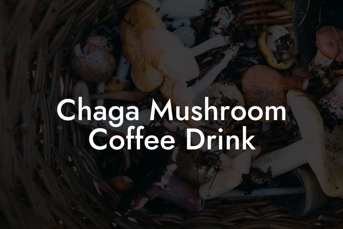 Chaga Mushroom Coffee Drink