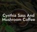 Cynthia Sass And Mushroom Coffee