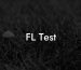 FL Test