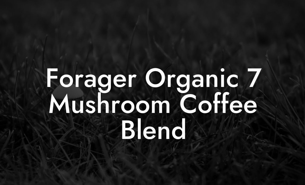 Forager Organic 7 Mushroom Coffee Blend