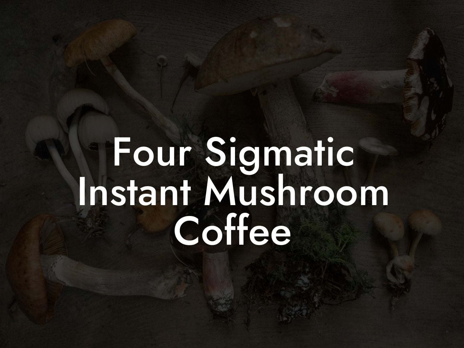 Four Sigmatic Instant Mushroom Coffee