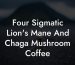 Four Sigmatic Lion's Mane And Chaga Mushroom Coffee