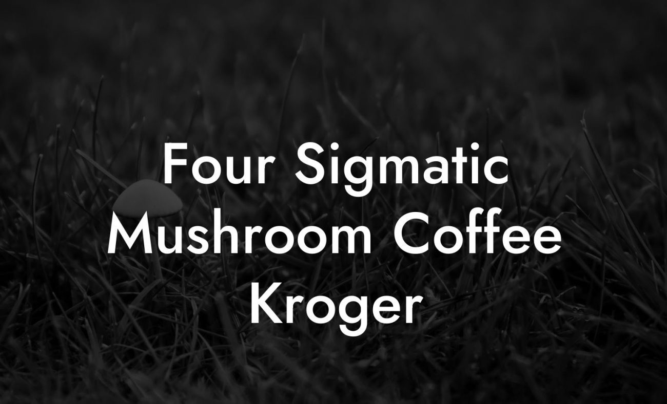 Four Sigmatic Mushroom Coffee Kroger