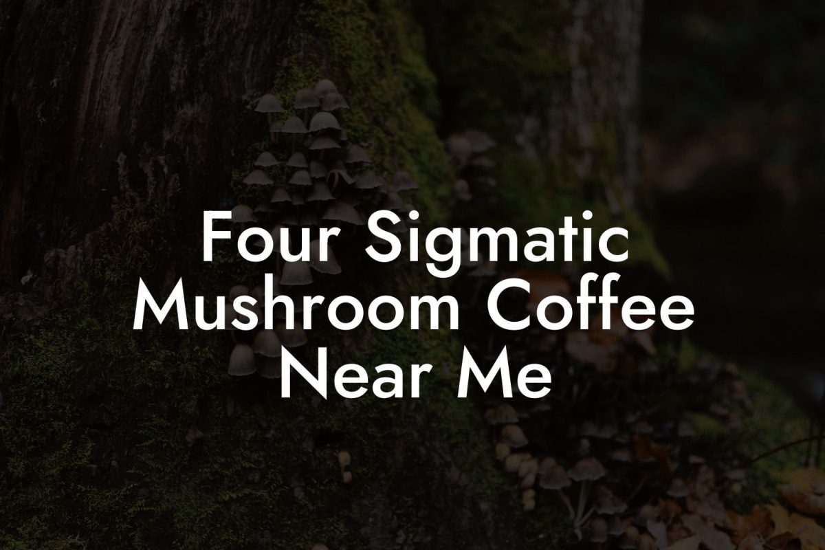 Four Sigmatic Mushroom Coffee Near Me