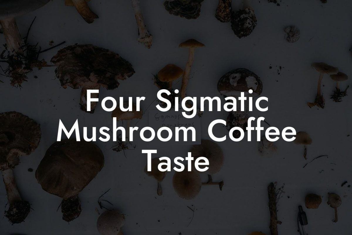 Four Sigmatic Mushroom Coffee Taste