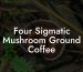 Four Sigmatic Mushroom Ground Coffee