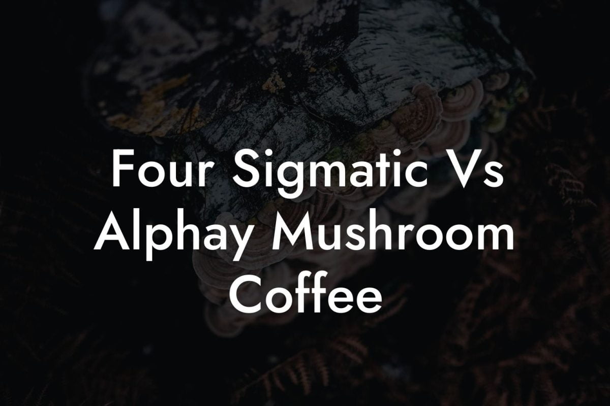 Four Sigmatic Vs Alphay Mushroom Coffee