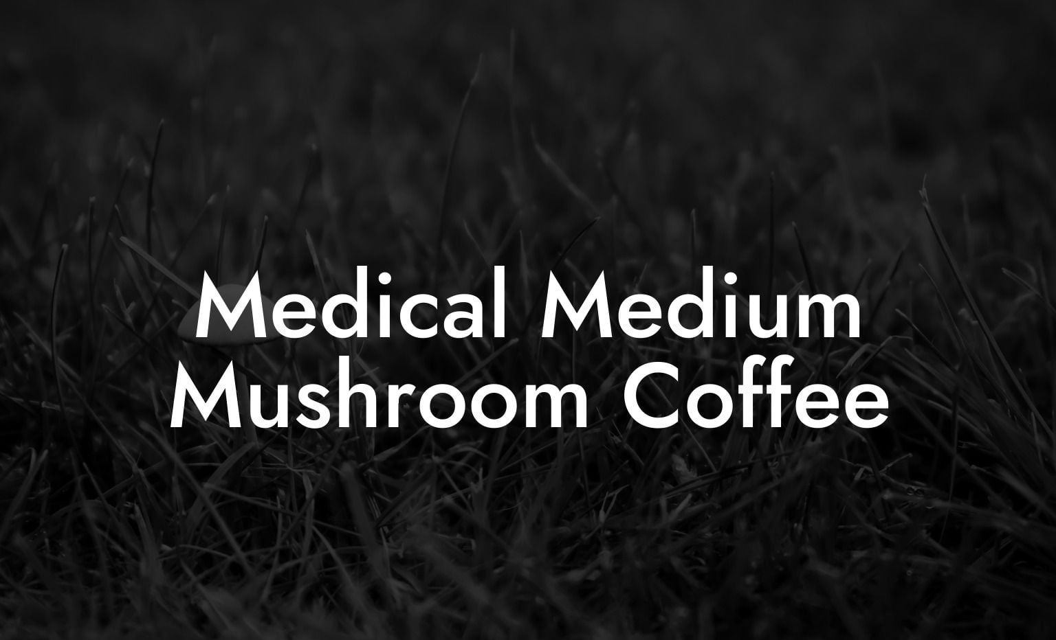 Medical Medium Mushroom Coffee