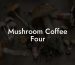 Mushroom Coffee Four