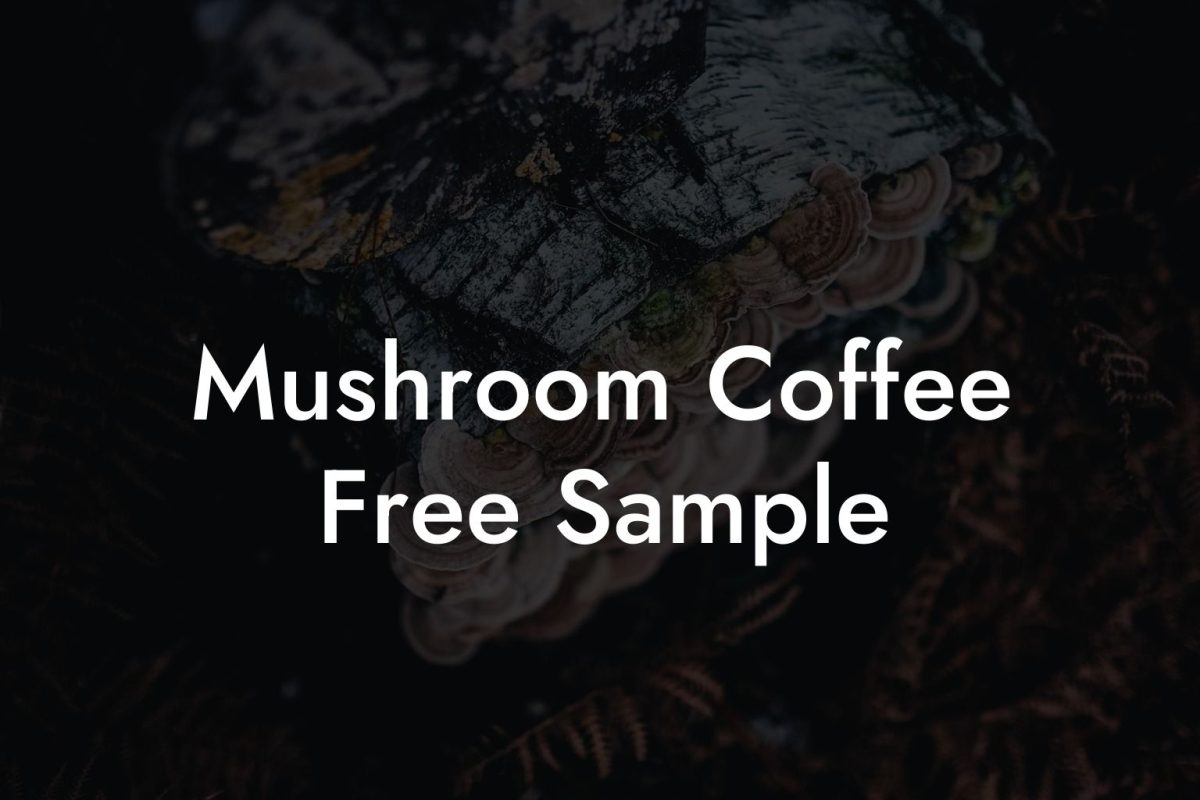 Mushroom Coffee Free Sample