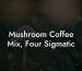 Mushroom Coffee Mix, Four Sigmatic