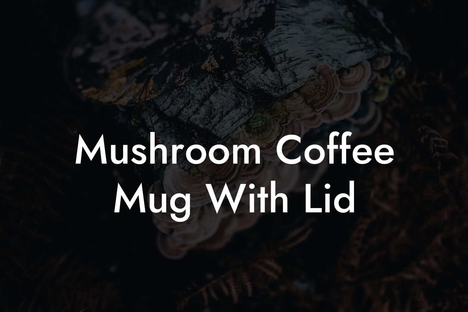 Mushroom Coffee Mug With Lid