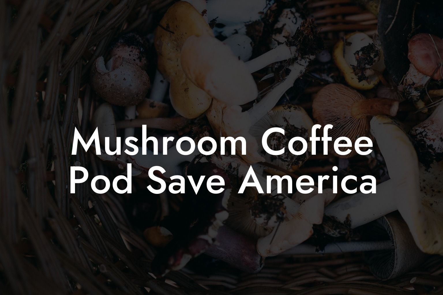 Mushroom Coffee Pod Save America