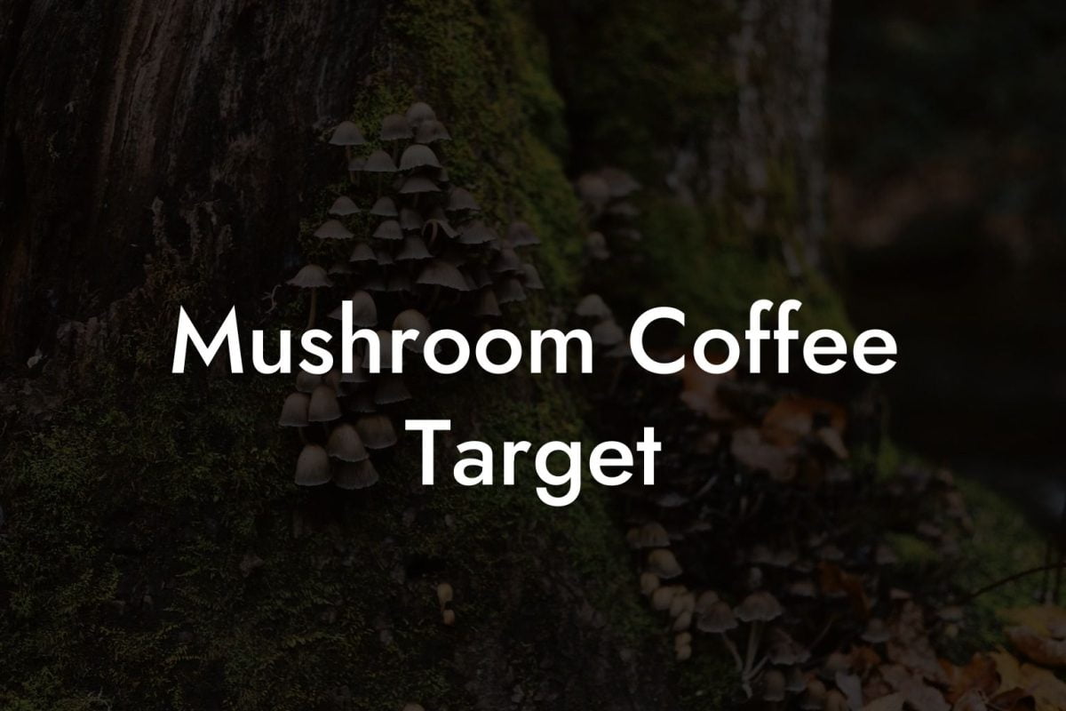 Mushroom Coffee Target
