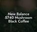 New Balance 5740 Mushroom Black Coffee
