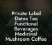 Private Label Detox Tea Functional Beverages Medicinal Mushroom Coffee