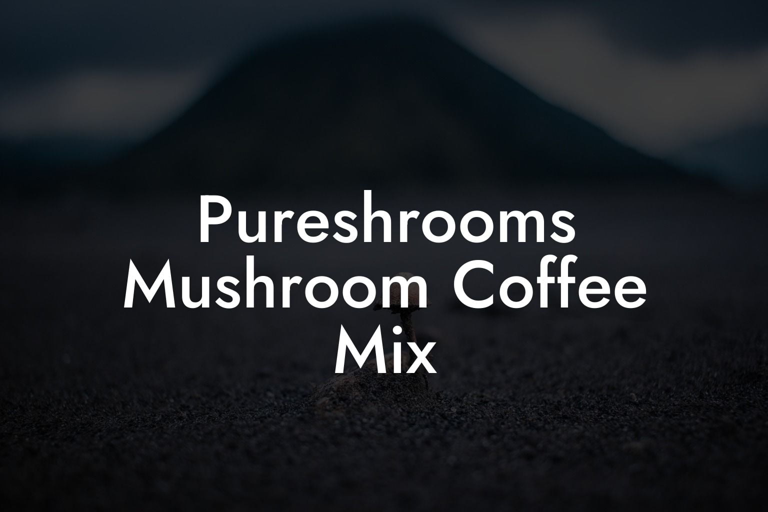 Pureshrooms Mushroom Coffee Mix