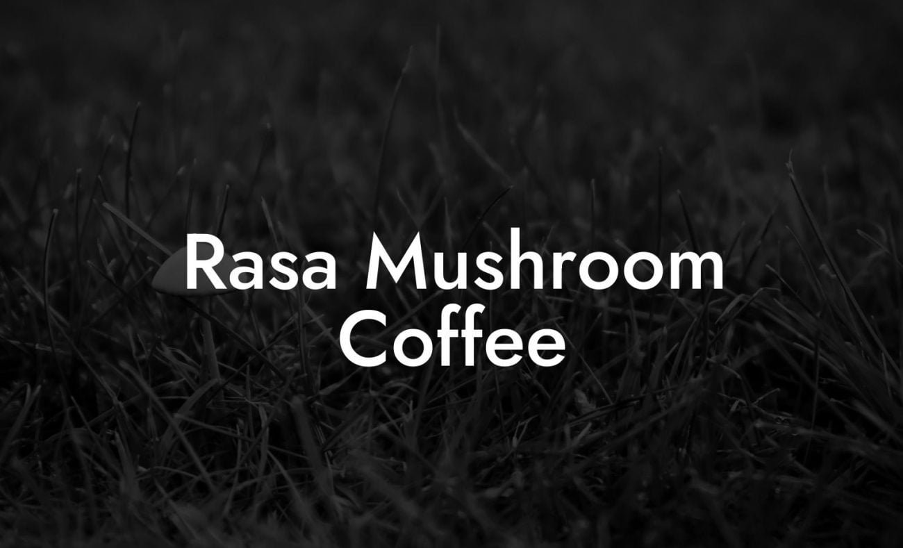 Rasa Mushroom Coffee