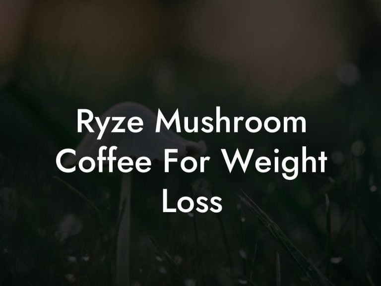 Ryze Mushroom Coffee For Weight Loss Mr Mushroom