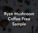 Ryze Mushroom Coffee Free Sample