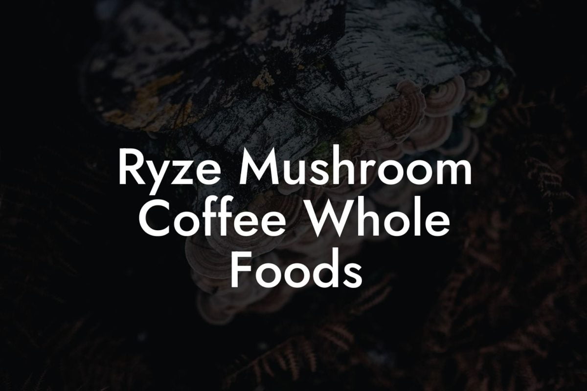 Ryze Mushroom Coffee Whole Foods