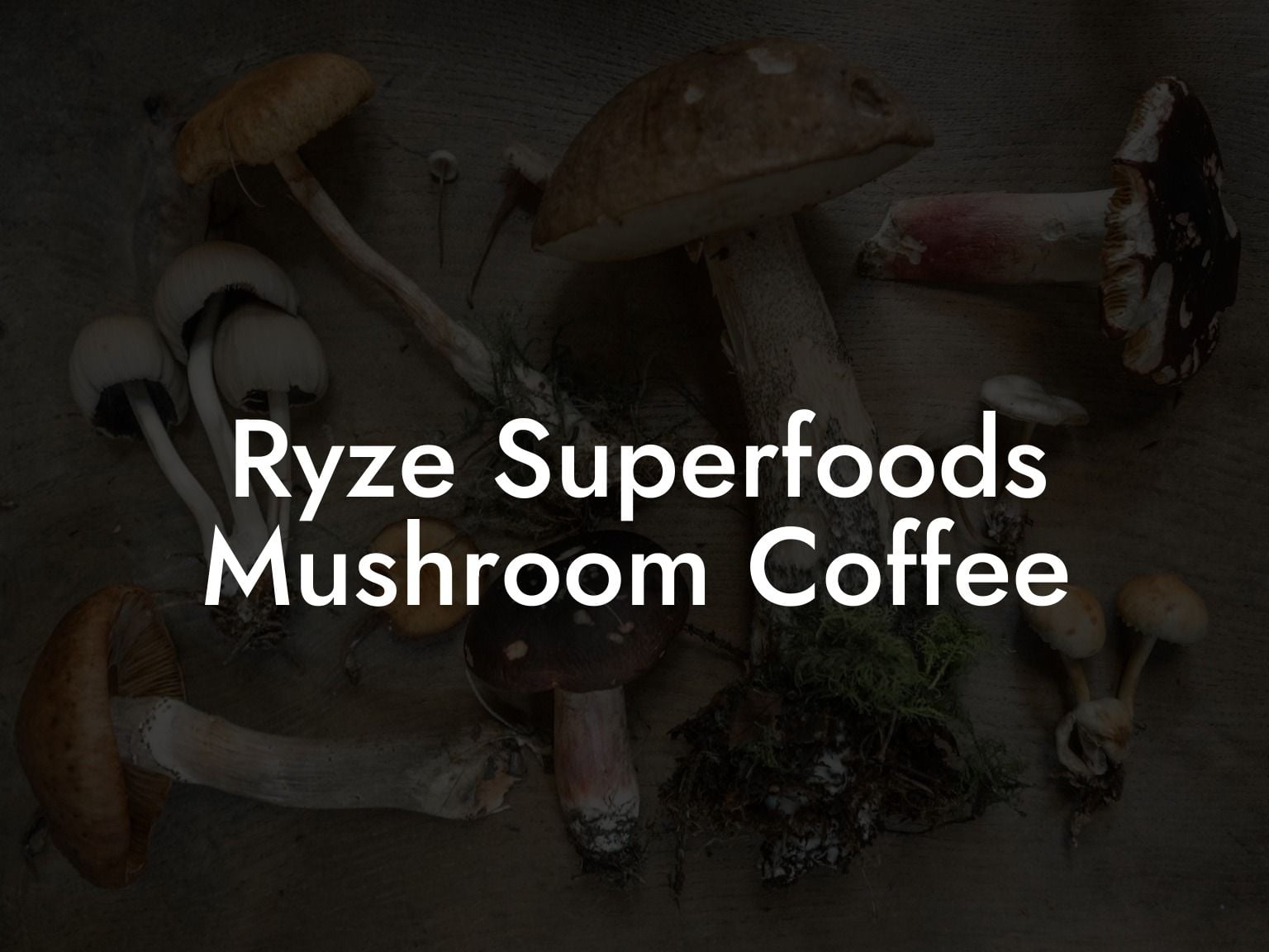 Ryze Superfoods Mushroom Coffee