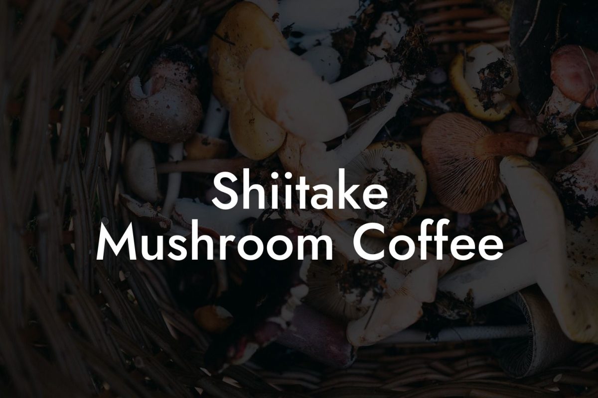 Shiitake Mushroom Coffee