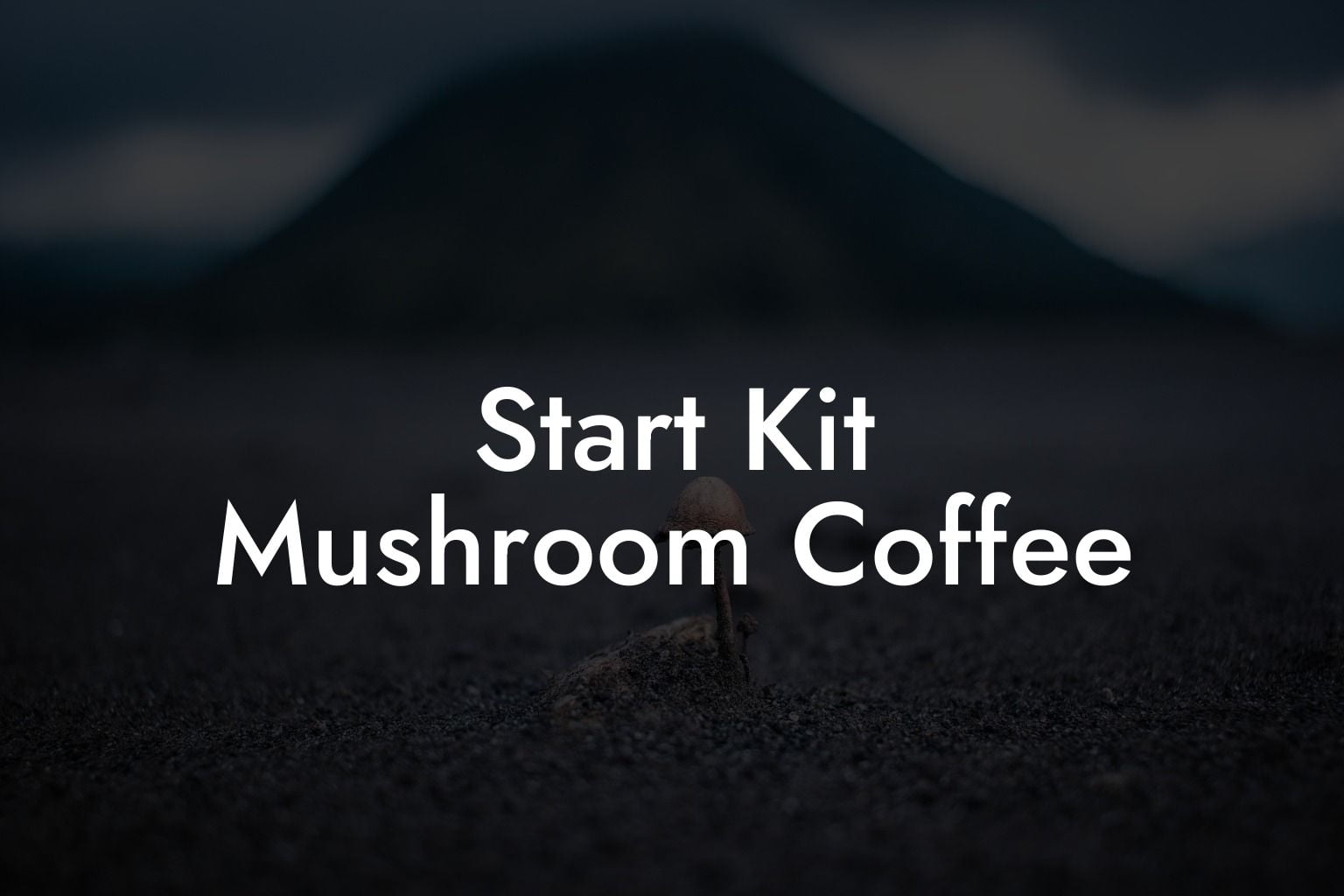 Start Kit Mushroom Coffee