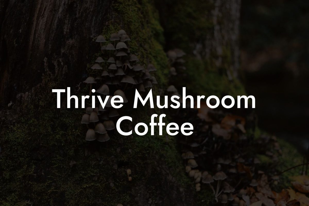 Thrive Mushroom Coffee